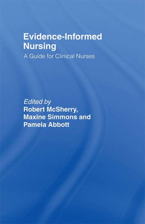 Book cover of Evidence-Informed Nursing: A Guide for Clinical Nurses