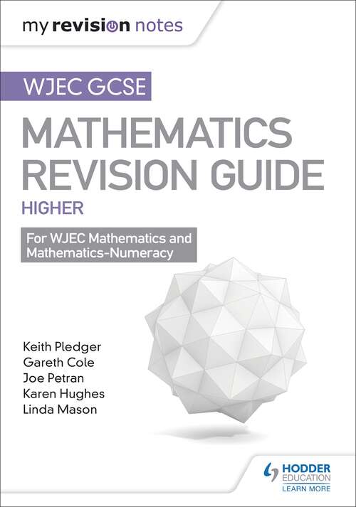 Book cover of WJEC GCSE Maths Higher: Mastering Mathematics Revision Guide