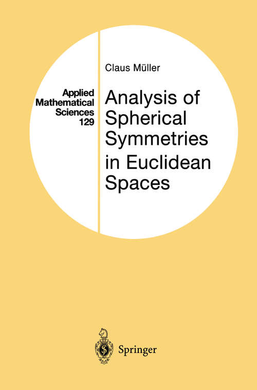 Book cover of Analysis of Spherical Symmetries in Euclidean Spaces (1998) (Applied Mathematical Sciences #129)