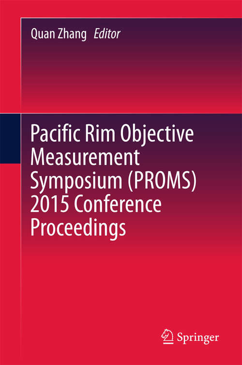 Book cover of Pacific Rim Objective Measurement Symposium (PROMS) 2015 Conference Proceedings (1st ed. 2016)
