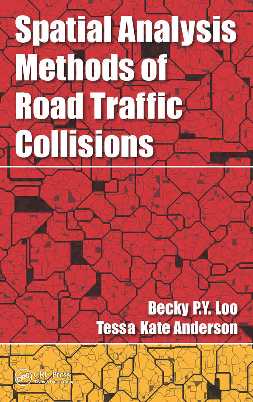 Book cover of Spatial Analysis Methods of Road Traffic Collisions