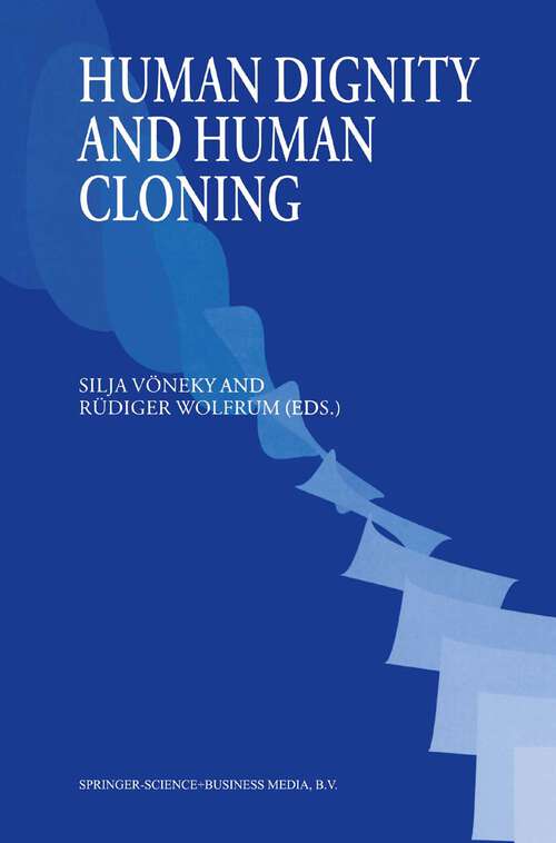 Book cover of Human Dignity and Human Cloning (2004)