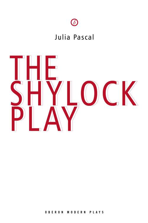 Book cover of Shylock Play (Oberon Modern Plays)