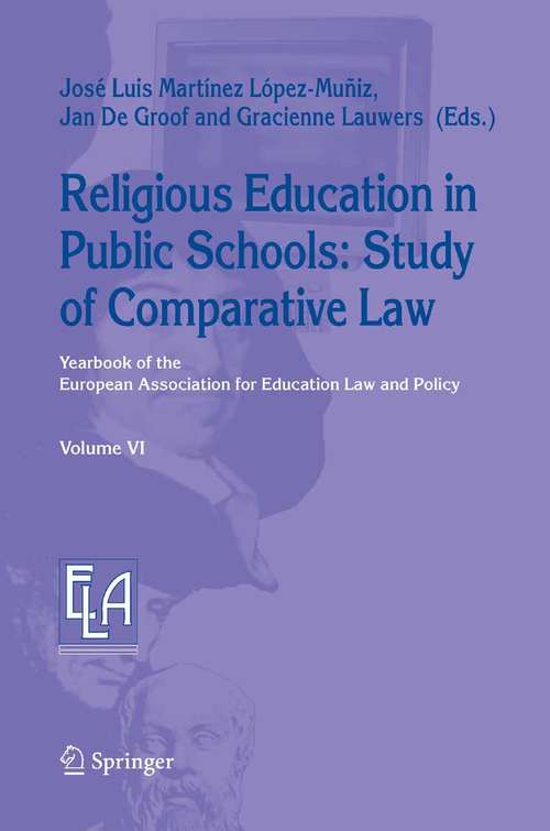 Book cover of Religious Education in Public Schools: Study of Comparative Law (2006) (Yearbook of the European Association for Education Law and Policy #6)