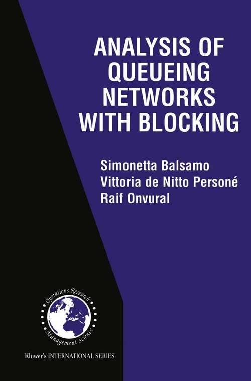 Book cover of Analysis of Queueing Networks with Blocking (2001) (International Series in Operations Research & Management Science #31)