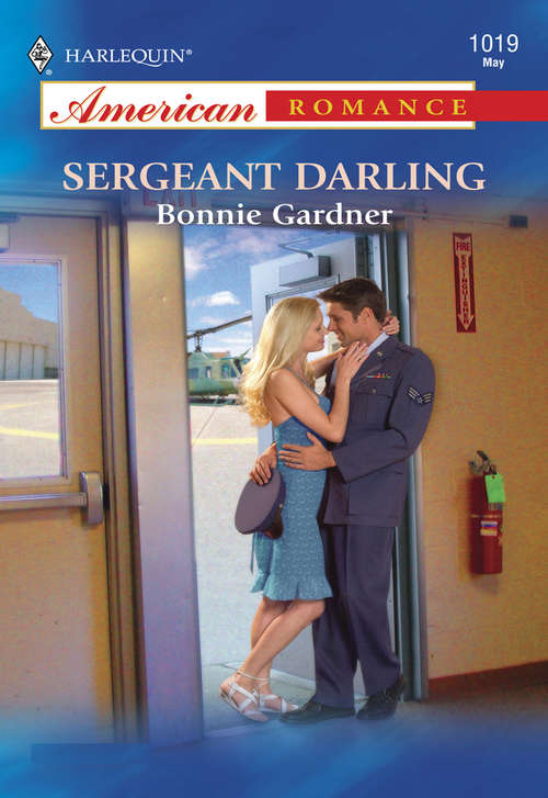 Book cover of Sergeant Darling (ePub First edition) (Mills And Boon American Romance Ser.)