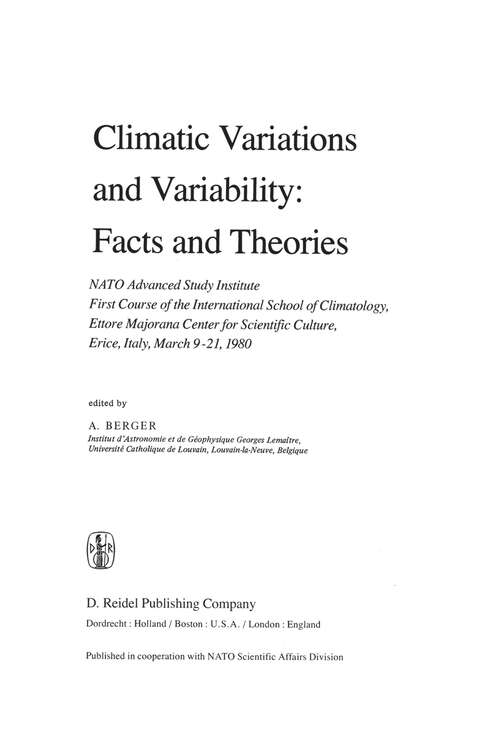 Book cover of Climatic Variations and Variability: NATO Advanced Study Institute First Course of the International School of Climatology, Ettore Majorana Center for Scientific Culture, Erice, Italy, March 9–21, 1980 (1981) (Nato Science Series C: #72)