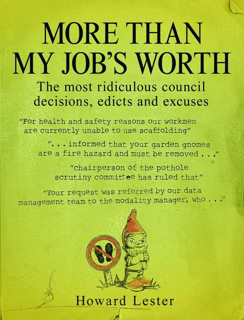 Book cover of More Than My Job's Worth