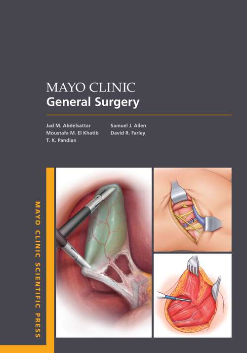 Book cover of Mayo Clinic General Surgery (Mayo Clinic Scientific Press)