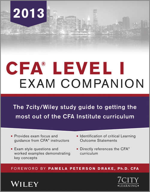 Book cover of CFA Level I Exam Companion: The 7city / Wiley Study Guide to Getting the Most Out of the CFA Institute Curriculum (2)