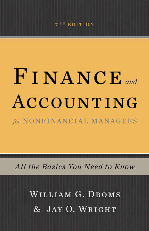 Book cover of Finance and Accounting for Nonfinancial Managers: All the Basics You Need to Know (7)