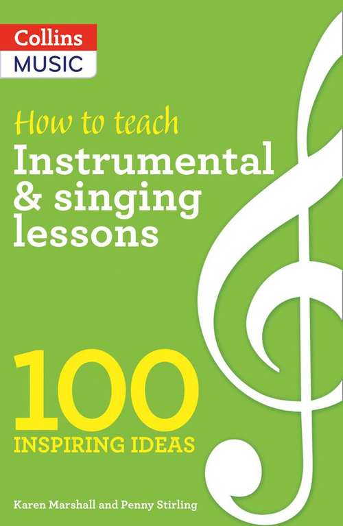 Book cover of 100 Ideas For Music: Instrumental And Singing Teaching (PDF)