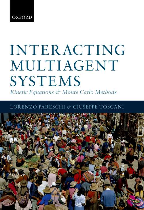 Book cover of Interacting Multiagent Systems: Kinetic equations and Monte Carlo methods