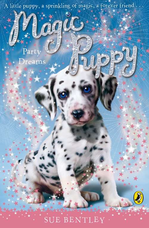 Book cover of Magic Puppy: Party Dreams (Magic Puppy #5)