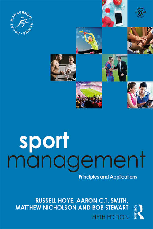 Book cover of Sport Management: Principles and Applications (Sport Management Series)
