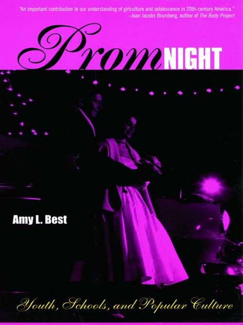 Book cover of Prom Night: Youth, Schools and Popular Culture