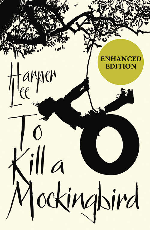 Book cover of To Kill A Mockingbird: Enhanced Edition (35) (Novel Ser.novel Series)