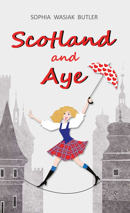 Book cover of Scotland and Aye