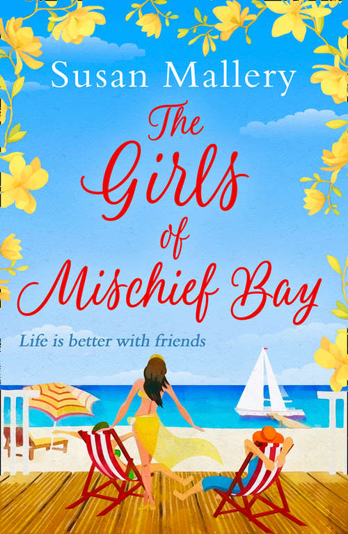 Book cover of The Girls Of Mischief Bay (ePub First edition) (Mira Ser. #1)