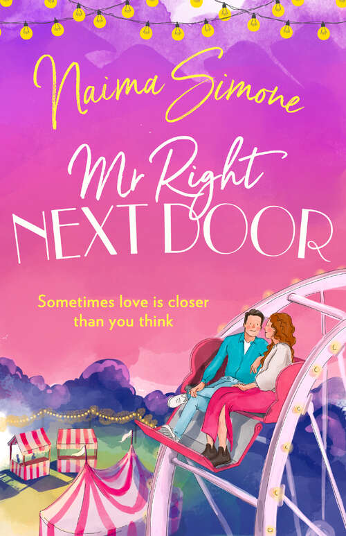 Book cover of Mr. Right Next Door (ePub edition) (Rose Bend #4)
