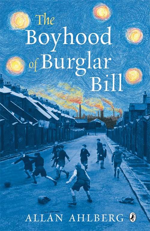 Book cover of The Boyhood of Burglar Bill