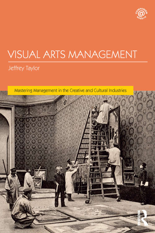 Book cover of Visual Arts Management (Discovering the Creative Industries)