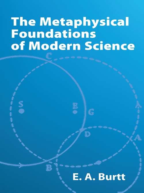Book cover of The Metaphysical Foundations of Modern Science