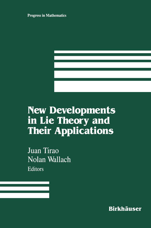 Book cover of New Developments in Lie Theory and Their Applications (1992) (Progress in Mathematics #105)