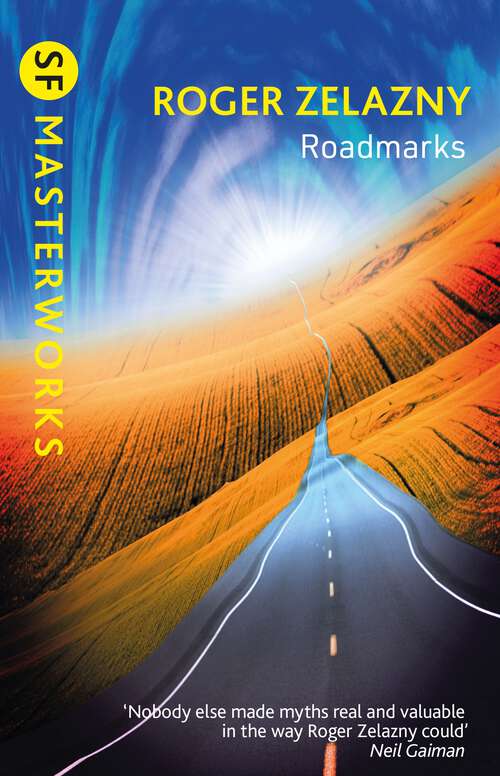 Book cover of Roadmarks (S.F. MASTERWORKS #193)
