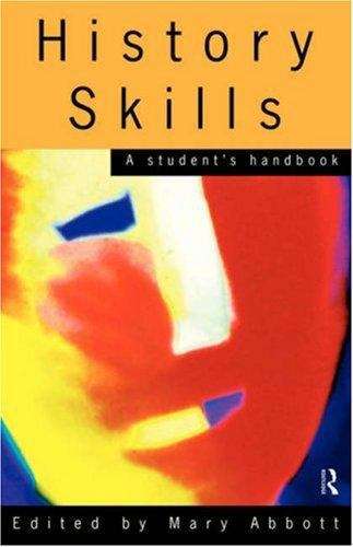Book cover of History Skills: A Student's Handbook (PDF)