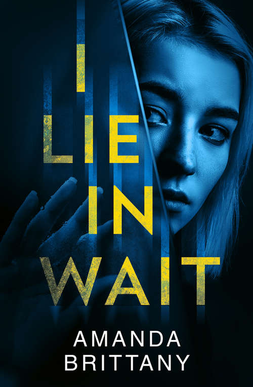 Book cover of I Lie in Wait (ePub edition)