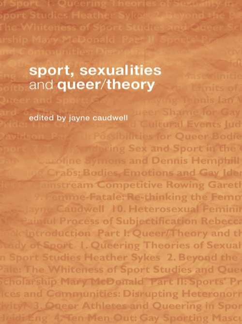Book cover of Sport, Sexualities and Queer/Theory (Routledge Critical Studies in Sport)