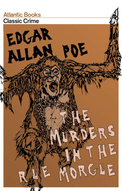Book cover of The Murders in the Rue Morgue: Large Print (Main) (Atlantic Classic Crime)