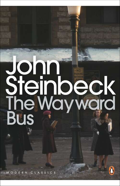 Book cover of The Wayward Bus (Penguin Modern Classics)