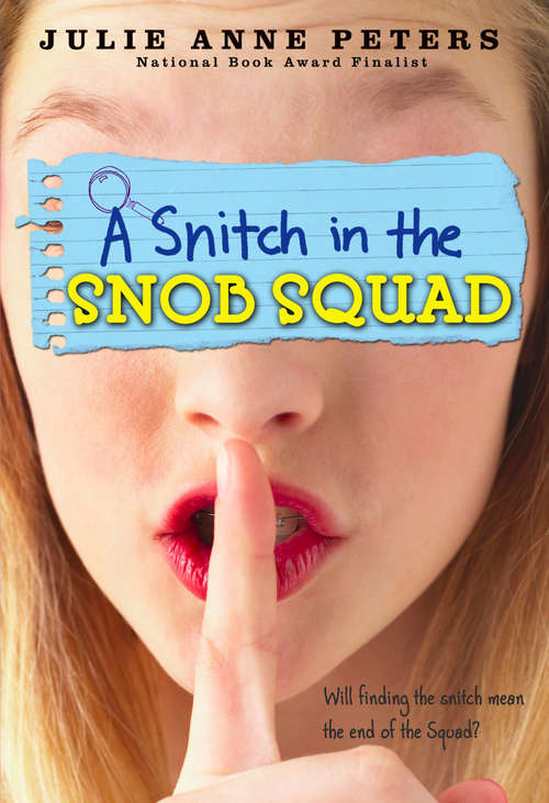 Book cover of A Snitch in the Snob Squad (Snob Squad Ser.)