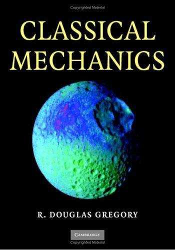 Book cover of Classical Mechanics: An Undergraduate Text (PDF)