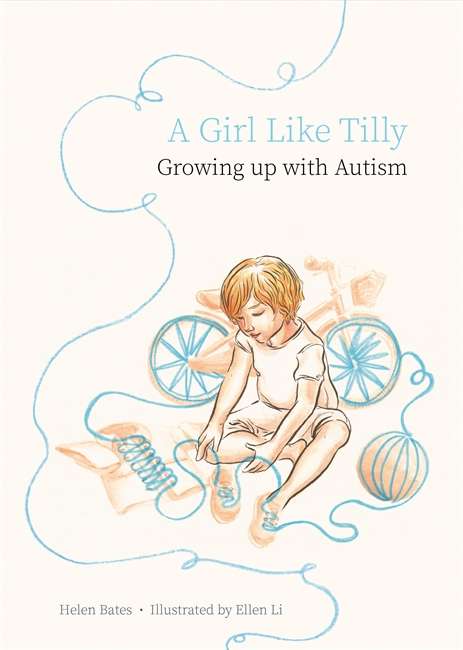 Book cover of A Girl Like Tilly: Growing up with Autism (PDF)