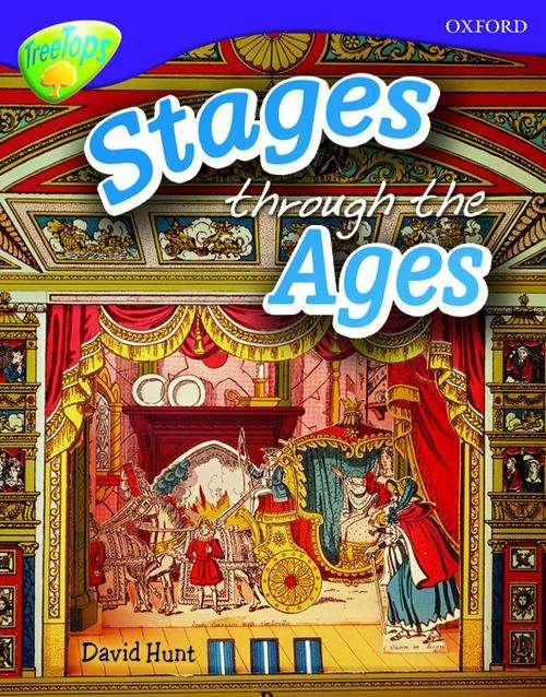 Book cover of Oxford Reading Tree, Level 11, TreeTops Non-fiction: Stages through the Ages (PDF)