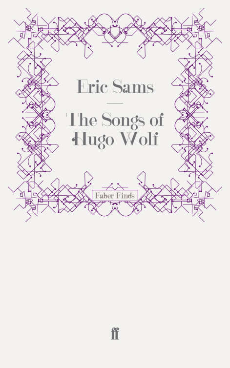 Book cover of The Songs of Hugo Wolf (Main)