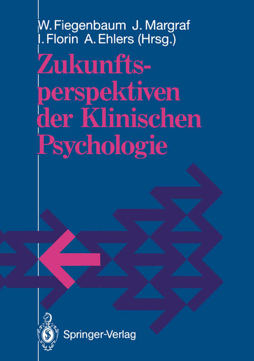 Book cover of Zukunftsperspektiven der Klinischen Psychologie (1992)