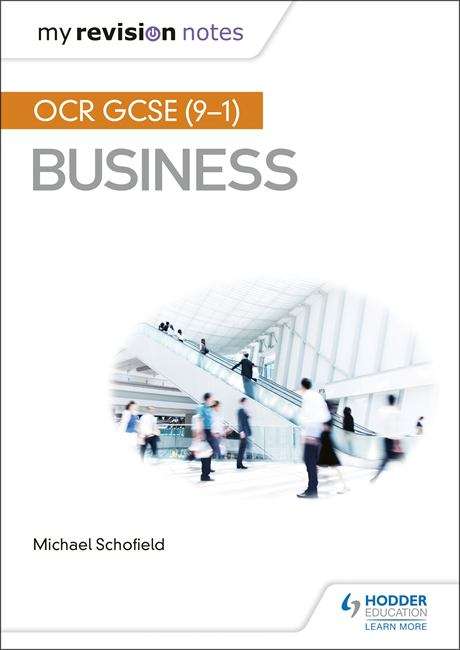 Book cover of My Revision Notes: OCR GCSE (9-1) Business (PDF)