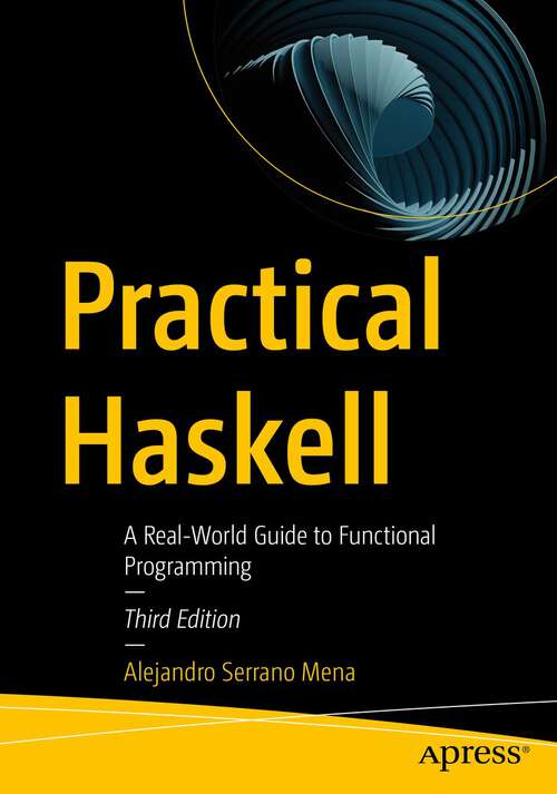 Book cover of Practical Haskell: A Real-World Guide to Functional Programming (3rd ed.)
