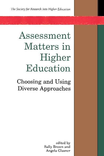 Book cover of Assessment Matters in Higher Education (UK Higher Education OUP  Humanities & Social Sciences Higher Education OUP)