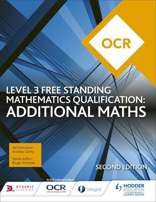 Book cover of OCR Level 3 Free Standing Mathematics Qualification: Additional Maths (2nd edition)