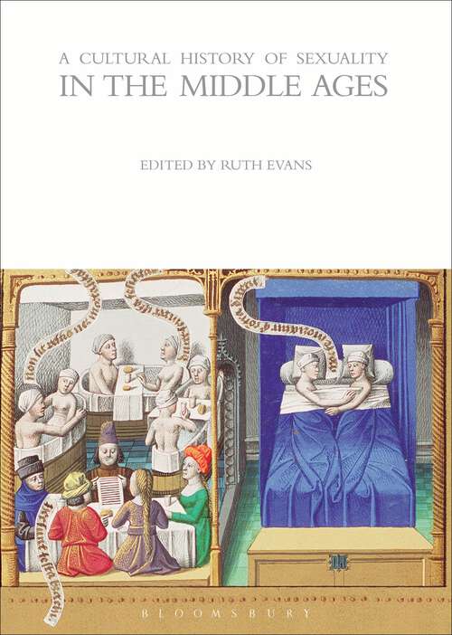Book cover of A Cultural History of Sexuality in the Middle Ages (The Cultural Histories Series)