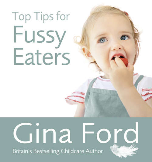 Book cover of Top Tips for Fussy Eaters