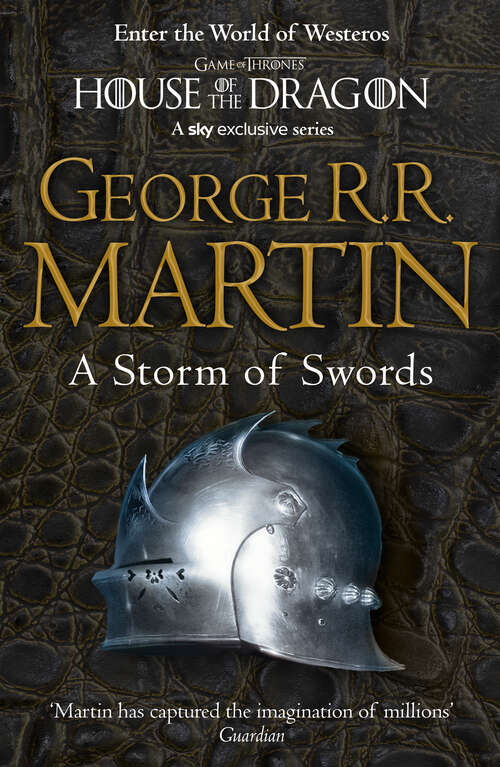 Book cover of A Storm of Swords Complete Edition: Blood And Gold (ePub edition) (A Song of Ice and Fire #3)