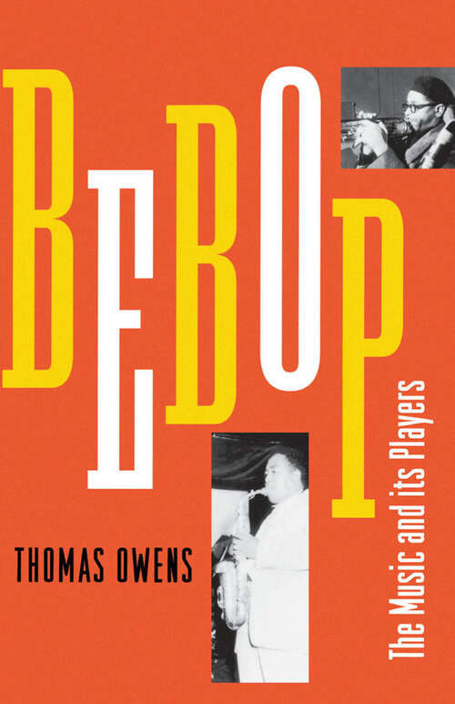 Book cover of Bebop: The Music and Its Players