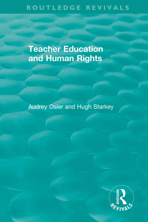 Book cover of Teacher Education and Human Rights (Routledge Revivals)