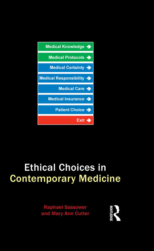 Book cover of Ethical Choices in Contemporary Medicine
